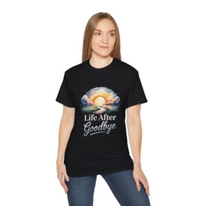 A Unique "Life After Goodbye" Custom Design Graphic Tee, Awesome T-Shirt