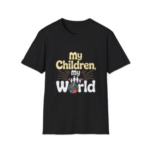 My Children, My World Unisex Softstyle T-Shirt, Family Shirt, Mom Shirt, Gift for Parents, Casual Wear, Everyday T-Shirt