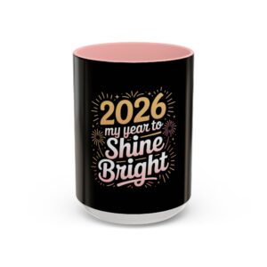 2026 My Year to Shine Bright Coffee Mug