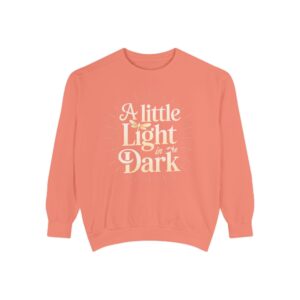 A Little Light in the Dark Sweatshirt, Shining Through Shadows – Calligraphy Art Shirt